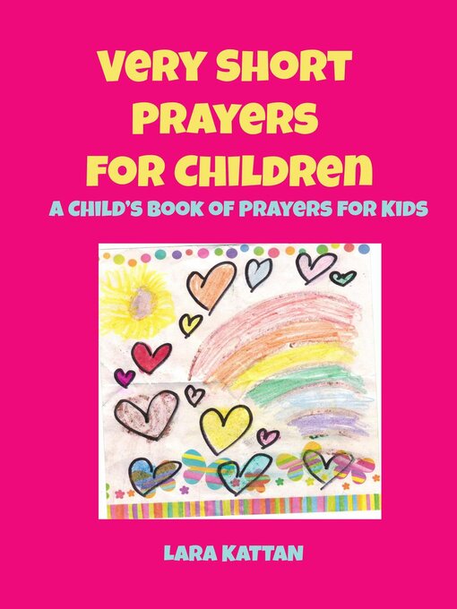 Title details for Very Short Prayers for Children by Lara Kattan - Available